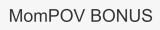 MomPov Bonus logo