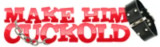 Make Him Cuckold logo