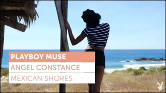 Angel Constance In Mexican Shores   Playboy Plus video